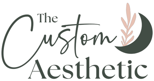The Custom Aesthetic LLC